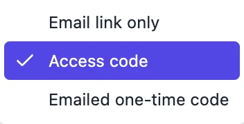 The Verify by dropdown open, listing Email link only, Access code and Emailed one-time code, with Access code selected