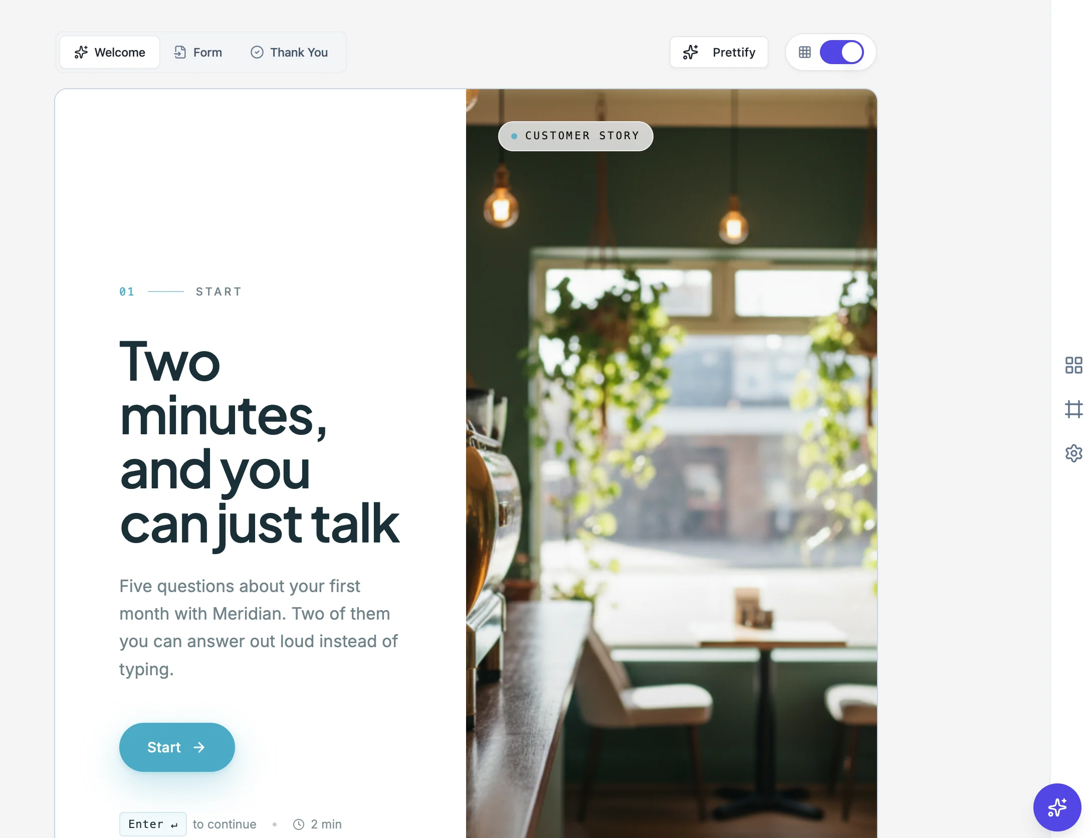 A conversational welcome screen on the split layout, with the copy on the left and a photograph filling the right half