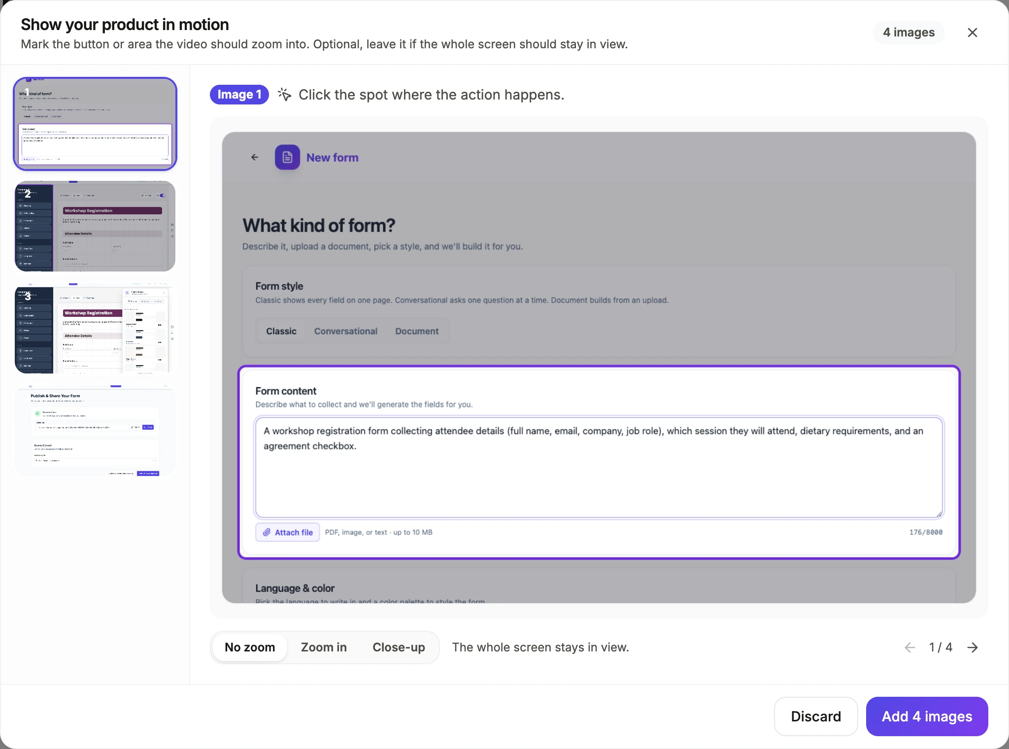 The review step showing four uploaded screenshots numbered down the left, the first one open, with No zoom, Zoom in and Close-up choices and an Add 4 images button.